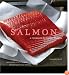 Salmon: A Cookbook