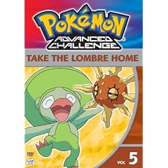 Pokemon Advanced Challenge, Vol. 5 - Take the Lombre Home