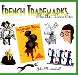 French Trademarks: The Art Deco Era