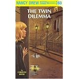 Nancy Drew 63: The Twin Dilemma: The Twin Dilemma (Nancy Drew Mystery)
