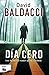 Día cero / Zero Day (Spanish Edition)