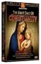 The First Days of Christianity (History Channel Ultimate Collections)