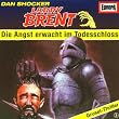 Larry Brent - Folge 3: Die Angst erwacht im Todesschloss