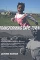 Transforming Cape Town