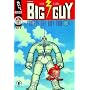 The Big Guy and Rusty the Boy Robot