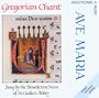 Ave Maria: Gregorian Chants