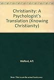 Christianity: a psychologist's translation