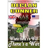 Where There's a Will, Theres a War (Short story)by Declan Conner