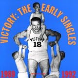 Victory: Early Singles