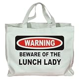 WARNING BEWARE OF THE LUNCH LADY Totebag (Cotton Tote / Bag)