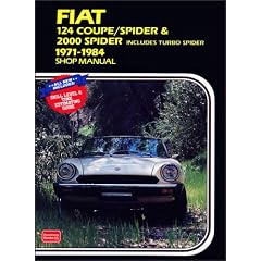 Fiat 124 Coupe/Spider and 2000 Spider 1971-84 Owner's Workshop Manual (Workshop Manual Fiat)