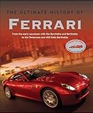 The ultimate history of Ferrari