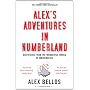 Alex's Adventures in Numberland by Alex Bellos