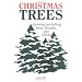 Christmas Trees: Growing and Selling Trees, Wreaths, and Greens