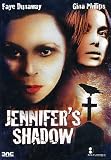Jennifer`s Shadow - IMPORT