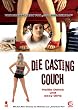 Die Casting Couch - Hei�e Dates und sexy Girls