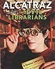 Alcatraz Versus The Evil Librarians