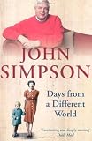 Days from a Different World: A Memoir of Childhood