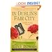 In Dublin's Fair City (Molly Murphy Mysteries)