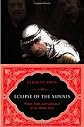 Eclipse of the Sunnis : exile, power, and the rebalancing of the Middle East