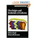 The Origin and Evolution of Cultures (Evolution and Cognition)