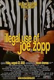 Illegal Use of Joe Zopp - 映画ポスター - 11 x 17 zopp