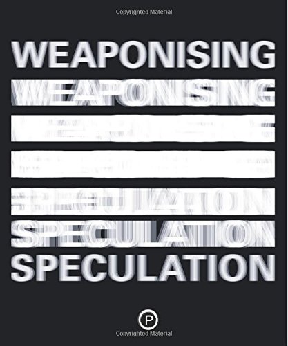 Weaponising Speculation