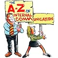 The A-Z of Internal Communications: 1