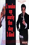 Produkt-Bild: I Woke Up Early the Day I Died [VHS]