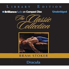 Dracula (Classic Collection (Brilliance Audio)) by Bram Stoker and multivoice