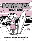 Babymouse #3: Beach Babe (Babymouse)