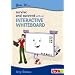 How to Survive and Succeed with an Interactive Whiteboard (How to Survive & Succeed With)