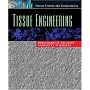 Tissue Engineering