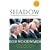 Shadow: Five Presidents and the Legacy of Watergate