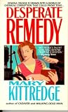 Desperate Remedy (An Edwina Crusoe Mystery)