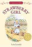 Product details for Strawberry Girl 60th Anniversary Edition (Trophy Newbery)