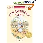 Strawberry Girl 60th Anniversary Edition (Trophy Newbery) by  Lois Lenski