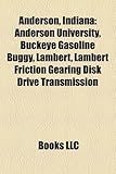 Anderson, Indiana: Anderson University, Buckeye Gasoline Buggy, Lambert, Lambert Friction Gearing Disk Drive Transmission-