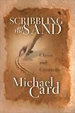 Scribbling in the Sand: Christ and Creativity