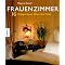 !! Nur f�r Frauen !!
