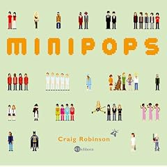 Minipops: Ber�hmte Leute kleingepixelt