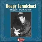 Huggin and Chalkin by  Hoagy Carmichael 