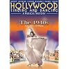 Hollywood Singing and Dancing: A Musical History - The 1940s