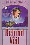 Behind the Veil (Royal Pavilions/Linda Chaikin, 3)
