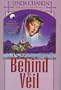 Behind the Veil (The Royal Pavilions #3) (Book 3)