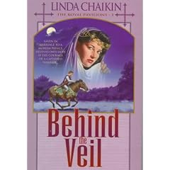 Behind the Veil: Book 3 (Royal Pavilions/Linda Chaikin, 3)