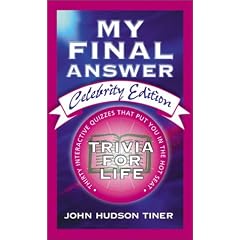 My Final Answer: Thirty Interactive Quizzes That Put You in the Hot Seat
