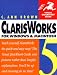 ClarisWorks 5 for Windows & Macintosh, Third Edition (Visual QuickStart Guide)