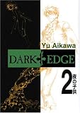 Dark Edge: v. 2 (Dark Edge)