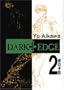Dark Edge Volume 2